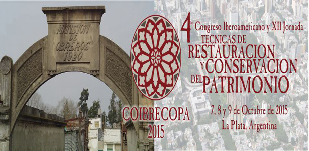 4º Congreso Iberoamericano y XII Jornada Técnicas de Restauración y Conservación del Patrimonio
