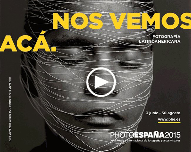La fotografía latinoamericana se muestra en PHOTOESPAÑA 2015 con 101 exposiciones de 395 artistas