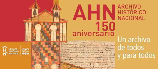 El Archivo Histórico Nacional de España conmemora el 150 aniversario