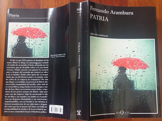 Patria, de Fernando Aramburu, libro ganador de la VI edición del Premio Francisco Umbral al Libro del Año 2016. Foto: © patrimonioactual.com