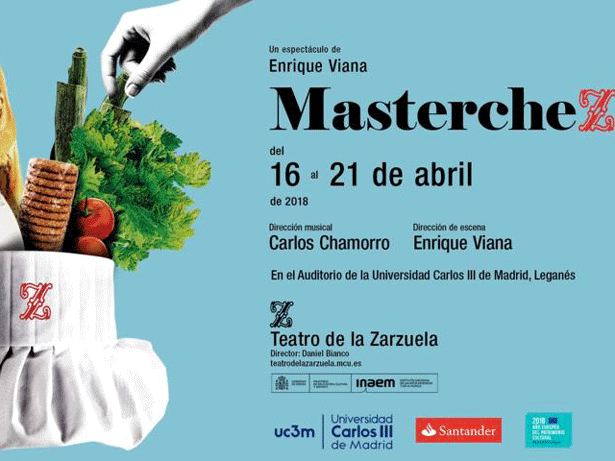 Nueva producción del Teatro de la Zarzuela en coproducción con la Universidad Carlos III presenta Master Chez de Enrique Viana