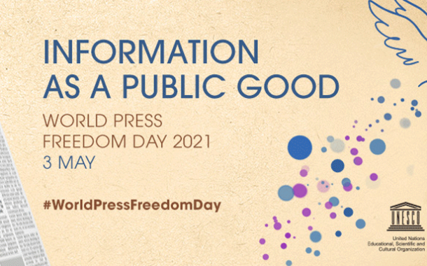 El Día Mundial de la Libertad de Prensa 2021 promoverá la información como bien público en un panorama mediático muy cuestionado