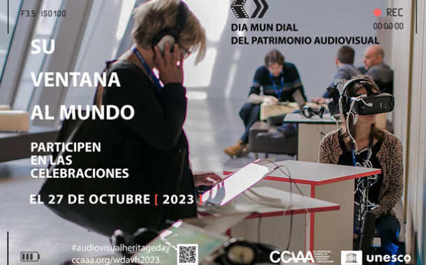 Día Mundial del Patrimonio Audiovisual 27 de octubre