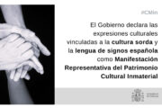 Las expresiones culturales vinculadas a la cultura sorda y la lengua de signos española se declara Manifestación Representativa del Patrimonio Cultural Inmaterial