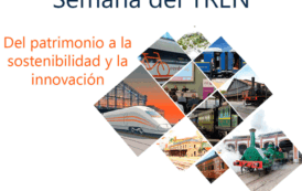 La Fundación de Ferrocarriles lanza la primera Semana del TREN